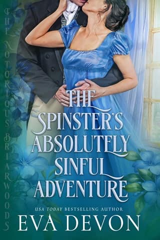 The Spinster's Absolutely Sinful Adventure (The Notorious Briarwoods Book 5)