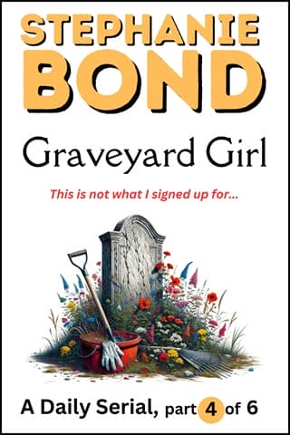 Graveyard Girl, part 4 of 6