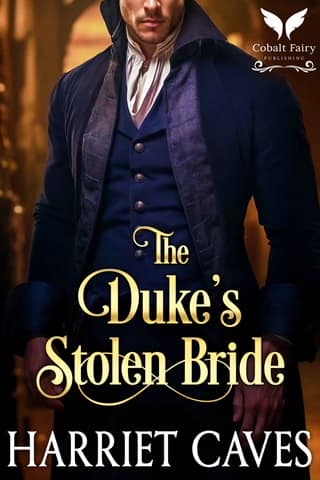 The Duke's Stolen Bride (Stolen by the Duke Book 1)