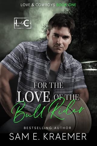 For the Love of the Bull Rider (Love & Cowboys Book 1)