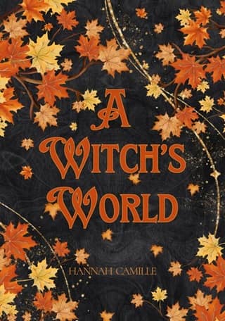 A Witch's World (Cider Falls Coven Book 1)