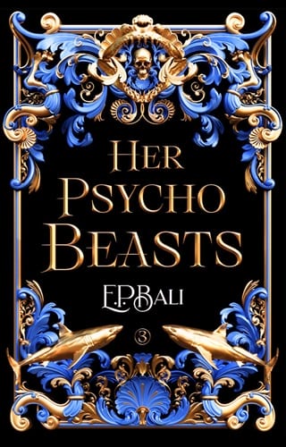 Her Psycho Beasts (Her Vicious Beasts Book 3)