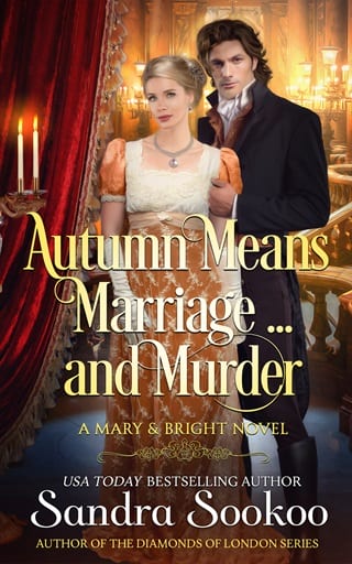 Autumn Means Marriage&Book 8230; and Murder (Mary and Bright Book 3)