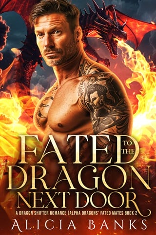 Fated to the Dragon Next Door (Alpha Dragons' Fated Mates Book 2)