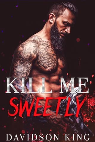 Kill Me Sweetly (Saint Brothers Book 2)