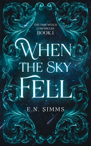 When the Sky Fell (The Time Witch Chronicles Book 1)