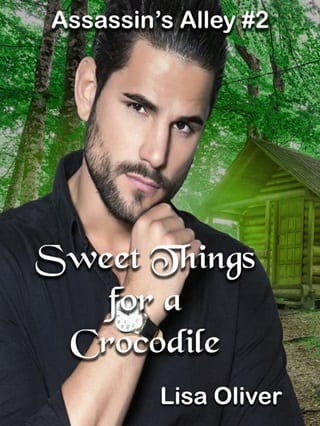 Sweet Things For A Crocodile (Assassin's Alley Book 2)