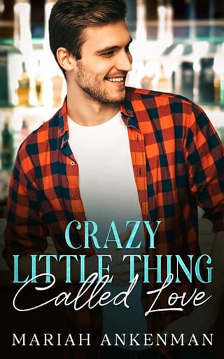 Crazy Little Thing Called Love (Jackson Family Distillery Book 1)