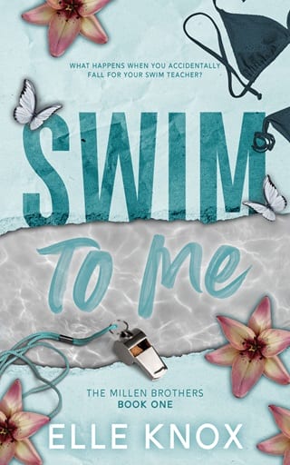 Swim To Me (The Millen Brothers Book 1)