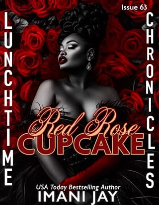 Red Rose Cupcake (Lunchtime Chronicles Book 63)