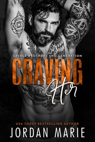 Craving Her (Savage Brothers Second Generation Book 8)