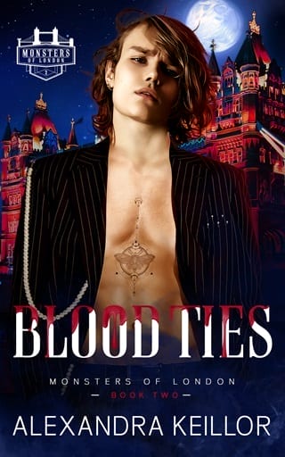 Blood Ties (Monsters of London Book 2)