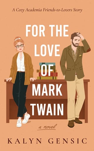 For the Love of Mark Twain (Professors Falling: Romantic Comedies in Academia Book 1)