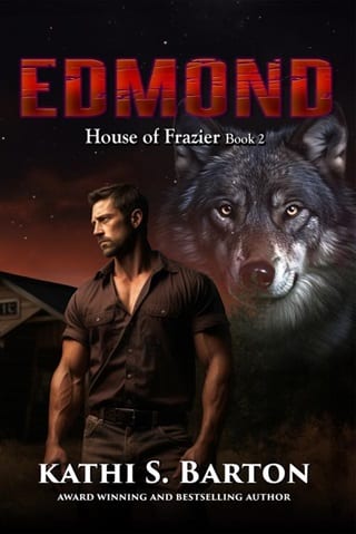 Edmond (House of Frazier Book 2)