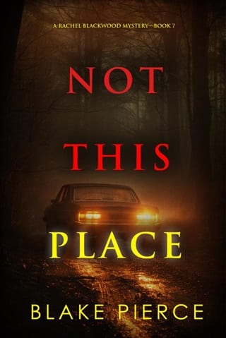 Not This Place (Rachel Blackwood Book 7)