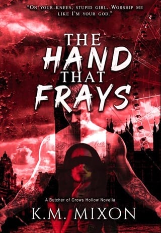 The Hand That Frays (The Butcher of Crows Hollow Book 3)