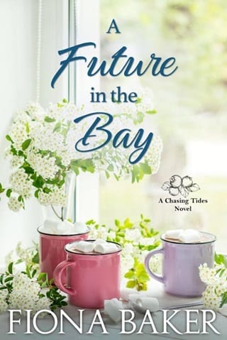 A Future in the Bay (Chasing Tides Book 8)