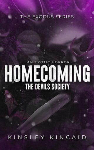 Homecoming: The Devil's Society (The Exodus)