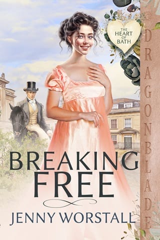 Breaking Free (Heart of Bath Book 2)