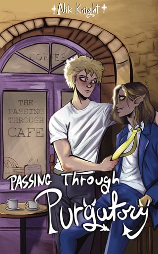 Passing Through Purgatory (Passing Through Cafe Book 1)