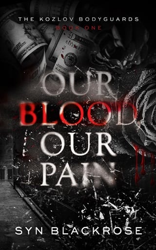 Our Blood, Our Pain (The Kozlov Bodyguards Book 1)