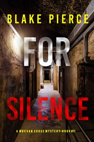 For Silence (Morgan Cross Book 11)