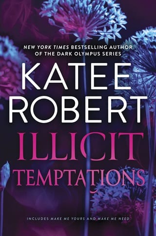 Illicit Temptations: The Make Me Series, Vol. 1