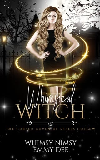 Whimsical Witch (The Cursed Coven of Spells Hollow Book 3)