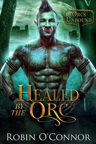 Healed by the Orc (Orcs Unbound)