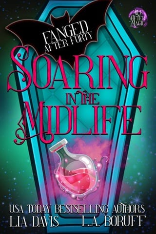 Soaring into the Midlife (Fanged After Forty Book 12)