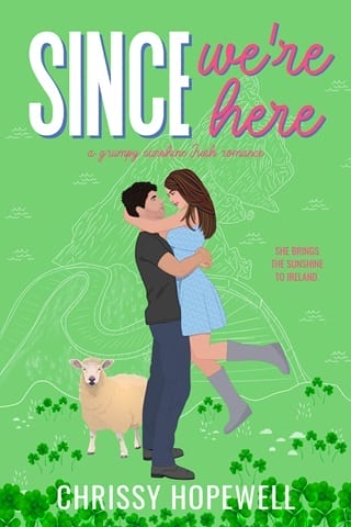 Since We're Here (The Hart Sisters Book 3)