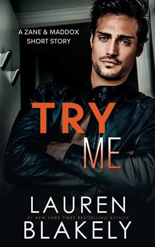 Try Me (Winner Takes All Book 2.5)