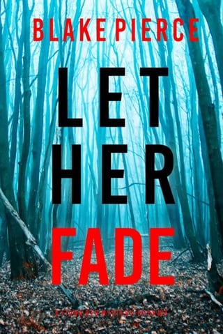 Let Her Fade (Fiona Red Book 13)