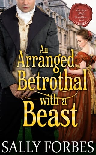 An Arranged Betrothal with a Beast (Marriages Under Conditions Book 6)