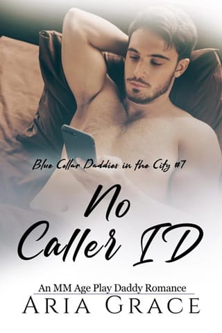 No Caller ID (Blue Collar Daddies in the City Book 7)