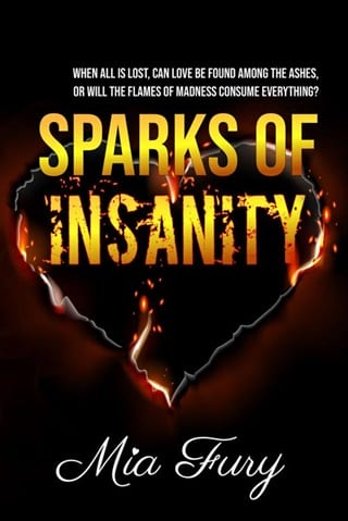 Sparks of Insanity (Burning Depravity, Next Generation)