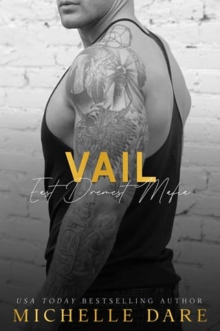 Vail (East Dremest Mafia Book 2)