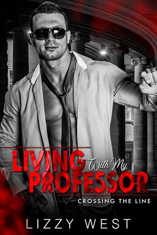 Living With My Professor (Crossing the Line Book 1)