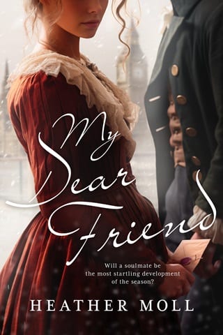 My Dear Friend (Love in London with Mr Darcy Book 2)