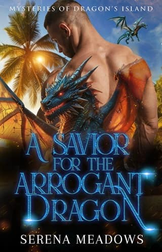 A Savior for the Arrogant Dragon(Mysteries of Dragon's Island Book 2)