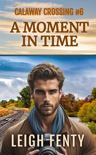 A Moment In Time (Calaway Crossing Book 6)