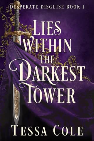 Lies Within the Darkest Tower (Desperate Disguise Book 1)