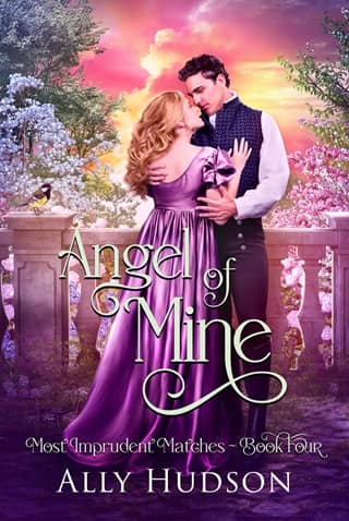 Angel of Mine (Most Imprudent Matches Book 4)