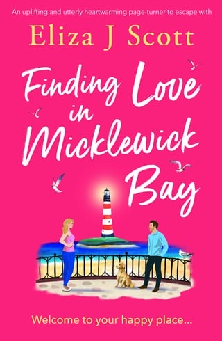 Finding Love in Micklewick Bay: An uplifting and utterly heartwarming page-turner to escape with