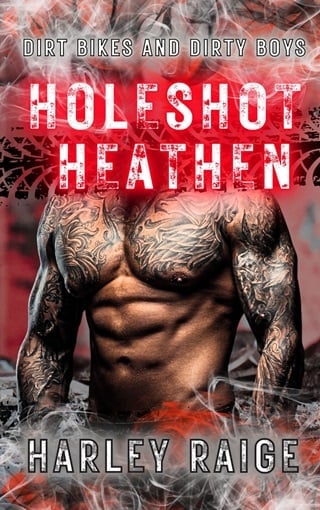 Holeshot Heathen