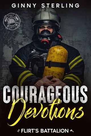 Courageous Devotions: A Second Chance Romance (Flirt's Battalion)