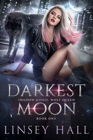 Darkest Moon (Wolf Queen Book 1)