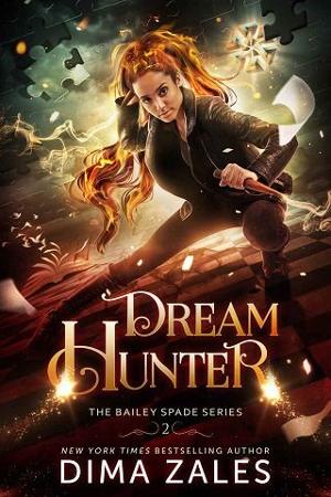 Dream Hunter (Bailey Spade Book 2)