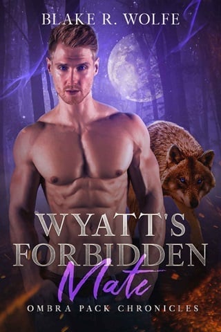 Wyatt's Forbidden Mate: MM Wolf Shifter Romance (Ombra Pack Chronicles Book 2)