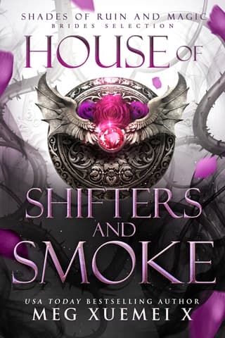 House of Shifter and Smoke (SHADES OF RUIN AND MAGIC Book 3)